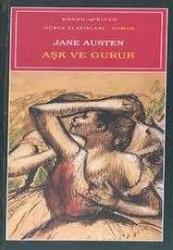 Aşk ve Gurur (Bordo Siyah Dünya Klasikleri) Jane Austen
