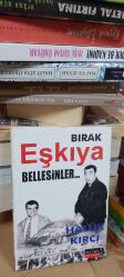 Bırak Eşkiya Bellesinler