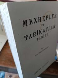 Mezhepler ve Tarikatlar Tarihi - Tıpkı Basım