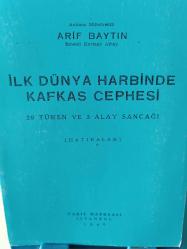 İlk Dünya Harbinde Kafkas Cephesi 29 Tümen ve 3 Alay Sancağı (Hatıralar) - Tıpkı Basım