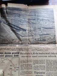 Zafer Atatürk Gazetesi - Turkish Newspaper - 10 Kasım 1953 - büyük adam yazan Türkan Baştuğ - Mustafa Kemal Atatürk'ün milli ve medeni his üzerindeki fikirleri Yazan Profesör Afet İnan - Anıtkabir'in son çekilmiş fotoğraflarından biri - Kılıç Ali'nin Ata'ya dair bir hatırası - cihanı kendine hayran eden büyük insan yazan Enver Behnan Şapolyo - ardından şiiri yazan Vasfi Mahir Kocatürk - Atatürk bugünkü Reisicumhur Ve o zamanki Başvekil Celal Bayar yanında olduğu halde bir uçak gösterisini takip ederken fotoğraf - Anıtkabir'e kitabe şiiri yazan İ. Safa Eskin - Demokrat Atatürk yazan Safaeddin Karanakçı - Hasan Rıza Soyak bir hatırasını anlatıyor - muhtelif zamanlarda muhtelif kıyafetlerle Atatürk fotoğraf - Aziz Atatürk'ün ebedi istirahatgahı olan anıtkabir'deki merasim sahasının umumi görünüşü - rakam rakam Anıtkabir'de yerleşim biçimi - cenaze alayının geçeceği yerleri gösteren kroki - bu sabah 8.30'da başlayacak büyük merasim nasıl cereyan edecek - yürüyüş sırası