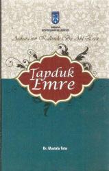 Ankara'nın Kalbinde Bir Ahi Eren Tapduk Emre / Şömizli-Ciltli