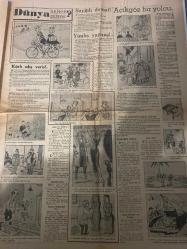 ZAFER GAZETESİ HAFTA SONU İLAVESİ DOĞUM GÜNÜ HEDİYESİ-  - TURKİSH NEWSPAPER -Michel Morgan-Liz Taylor-Refik Halid-Serap Sezer-Sadi Günel-G. Simenon-Orhan Kemal Yüregir-Sabahattin Berkol-Agatha Christie-Müzehher Conker-Susone Lester-Sabite Tur Gülerman-Lütfi Güner-Sabiha Sertel-Nadir Nadi-Rahmi Yücesağ-Betty Nuthall-Russell Gentry-Ava Gardner-Jane Russell-Barbara Hutton-Corinne Calvet-Hedy Lamarr-Gene Tierney-Lana Turner-Rita Hayworth-Marilyn Monroe-Zsa Zsa Gabor Hayatımın en zor dakikaları Michel Morgan anlatıyor-Sinema payitahtındaki yıldızların aile hayatı-Hollywood’un yeni 3 gözdesi-Liz Taylor’un saadeti-Nilgün’ü-Bir romanı 33 saatte yazan adam G. Simenon-Gazetecilikten devlet reisliğine-Bir Pazar Hikayesi Aşk mektupları-Amerikalılara göre dünyada en çok sevilen on kadın kimlerdir?-Efes ve Bergama-Yabancı gözle-Tiyatro ve opera sanatkârlarımız Sabite Tur Gülerman-Basketbol şampiyonasında dünkü çekişmeli müsabaka-Yedeksubay Harbokulunu 49-44 yendi-İzmir’de dün yapılan lig karşılaşmal