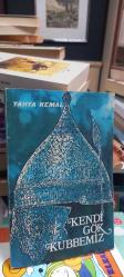 Kendi Gök Kubbemiz