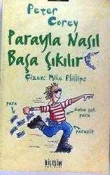 Nasıl Başa Çıkılır Serisi (1,2,3) Takım Kitap / Parayla, Okulla, Öğretmenlerle