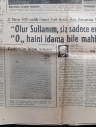Hürriyet Pazar Extra Gazetesi - Turkish Newspaper - 10 Kasım 1963 - Fahrettin Altay o günü anlatıyor - Batmayan Güneş - Atatürk Dolmabahçe sarayı'nın bahçesinde fotoğraf - dolmabahçe'de ebedi uykusunda fotoğraf - Atatürk'ün idam fermanı fotoğraf - karar vermiştik cenaze namazı sarayda kılınacaktı - olur sultanım siz sadece emredin biz o haini idama bile mahkum ederiz yazan Metin Soysal - Damat Ferit - Atatürk'ü giydirenler anlatıyor - gömlekçisi Petro Martino anlatıyor fotoğraf - Atatürk'ün terzisi Jan Pilüris fotoğraf - giyimde kuşamda ifrata kaçmaz fanteziyi severdi - Atatürk'ün kunduracısı  Onufri Karkilidis fotoğraf - Atatürk'ün kullandığı iki marka yazan Mithat Sertoğlu - Büyük kurtarıcıya ait 3 hatıra - dünya basını Atatürk için neler yazmıştı - Doktor Nazım Şakir anlatıyor Sakarya muharebesi'ne giderken üç kaburga kemiği de kırıktı - milli mücadelenin ilk günlerinde Atatürk Çerkes Ethem ve Kazım Özalp yanyana fotoğraf - Atatürk Denizi çok severdi fotoğraf - Kurtuluş mücadelesi