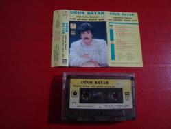 UĞUR BAYAR CİĞERİMİN KÖŞESİ SENİ GÖRDÜM NEŞEM GELDİ KASET