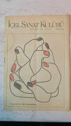 İÇEL SANAT KULÜBÜ AYLIK BÜLTENİ DERGİSİ - ŞUBAT-MART 1994 SAYI: 22-23 FAZIL TÜTÜNER - TANSU BURKUTOĞLU - GÜLAY ERDİNÇ - MELİKE YOKSULABAKAN - CELAL SOYCAN - M. HİLAL ÖZATINÇ - ÖMER ANAMUR - EROL PEKCAN - BERDAN KARAGÖZ HEM ELEŞTİRİ HEM ÜRETİM - ADINI ARAYAN ŞEHİRLER - CAZ'I TANITANLARDAN - YALNIZ KADIN - KAZA SÜSÜ - ADINI ARAYAN ŞEHİRLER, ÖMER ANAMUR - ÇEVRE VE EĞİTİM KOMİTESİ'NDEN - BİR YERYÜZÜ SANATÇISI : DİNO - ADNAN SARI VE SESSİZLİĞİNİN FOTOĞRAFLARI - VİRTİOZ SANATÇILARIMIZ SUNA KAN VE GÜLAY UĞURATA - ŞİİRDEKİ VAN GOGH - SUNAY AKIN - UĞUR MUMCUYA AĞIT - ATA'YA SAYGISIZLIK VE ULUSAL TEPKİLER - EROL PEKCAN - YALNIZ KADIN - TAM TAKIM EKSİKSİZ 36 SAYFA