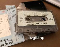 i regret nothing - edith piaf kaset (kasetçalarda denenmiştir)