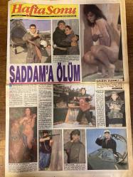 HAFTA SONU GAZETESİ DOĞUM GÜNÜ HEDİYESİ  ( Turkish Newspaper ) - 25 OCAK 1991  - TAM TAKIM 8 SAYFADIR -Mehmet Ali Erbil-Sibel Can-Zuhal Olcay-Hülya Koçyiğit-Emel Müftüoğlu-İlknur Bozkurt-Sevda Ferdağ-Binnaz Avcı-Müjdat Gezen-Ayşe Karanfil-Tarkan Yavaş-Ayhan Işık-Mehmet Aslan-Cem Davran-Cihan Ünal-Ayben Erman-Mehmet Ali Alabora Saddam’a ölüm-Çılgın Zuhal-Her şey vatan için-Çıplak moral ve Osmanlılık-O şimdi asker-Nene Hatun torunları-Seyirlik ikili-Feminist anne-Evli kraliçe adayı-Gerdek heyecanı-Kızından annesine evlilik resti-Porno hortladı-Savaşta hayır ama-Vatan için can feda-30 senedir içiyorum dört kez evlendim-Zerrin Özer-Leyla Gencer-Yüksel Uzel-Metin Akpınar-Recep Kamalak-Mahmut Erdal-Dilek Güney-Aysın Güleryüz-Hülya Avşar-Ahu Tuğba-Sibel Gökçe-Sayıl Akalın-Suna Yıldızoğlu-Seyhan Soylu-Hülya Koçyiğit Kürkler konuşuyor-Ayaküstü teklif-Alemyorgunu-Yeni yaşlar-Anneliğin tadı-Gecelerin adamı-Hemşeri sayılırız-Ramazan temposu-İşini biliyor-Özel gecede nonoşlu alem-Barış getiren kaza