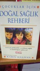Çocuklar İçin Doğal Sağlık Rehberi