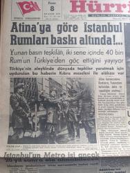 Hürriyet Gazetesi - Turkish Newspaper - 8 Aralık 1957 - Atina'ya göre İstanbul rumları baskı altında - polislere vitamin hapları verilmesine başlanmıştır fotoğraf - uçak biletleri ile döviz kaçakçılığı - Mebuslara maaş kesmek cezası - defileli çay fotoğraf - Kıbrıs'ta 3 Türk'ün öldürüldüğü cinayet kapatılmak isteniyor - daktilo ve sekreter kursları kış devresi mezunları fotoğraf - Robert kolej üniversite mi oluyor - Terkos'ta arıza şehre su nöbetle verilecek - Tepebaşı'nda yapılacak yeraltı garajı maketi - Mardin ve Nusaybin'de Petrol sondajı başlıyor - Torik akını her gün biraz daha artarak devam ediyor - Lale filmin sayın sinema severlere yeni yıl hediyesi işte altın liste - Türkiye Belçika Milli Futbol Maçı fotoğraf - bugünkü milli maç için takım kaptanı Turgay Şeren ve Lefter Küçükandonyadis ne dediler - Galatasaray Vasteras takımıyla çarşamba günü karşılaşıyor - Davis kupası'nda Amerika filipin'i yendi - Gökler hakimi Gordon karikatür - Fatoş Renkli Karikatür