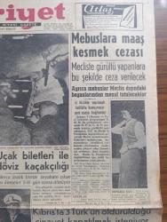 Hürriyet Gazetesi - Turkish Newspaper - 8 Aralık 1957 - Atina'ya göre İstanbul rumları baskı altında - polislere vitamin hapları verilmesine başlanmıştır fotoğraf - uçak biletleri ile döviz kaçakçılığı - Mebuslara maaş kesmek cezası - defileli çay fotoğraf - Kıbrıs'ta 3 Türk'ün öldürüldüğü cinayet kapatılmak isteniyor - daktilo ve sekreter kursları kış devresi mezunları fotoğraf - Robert kolej üniversite mi oluyor - Terkos'ta arıza şehre su nöbetle verilecek - Tepebaşı'nda yapılacak yeraltı garajı maketi - Mardin ve Nusaybin'de Petrol sondajı başlıyor - Torik akını her gün biraz daha artarak devam ediyor - Lale filmin sayın sinema severlere yeni yıl hediyesi işte altın liste - Türkiye Belçika Milli Futbol Maçı fotoğraf - bugünkü milli maç için takım kaptanı Turgay Şeren ve Lefter Küçükandonyadis ne dediler - Galatasaray Vasteras takımıyla çarşamba günü karşılaşıyor - Davis kupası'nda Amerika filipin'i yendi - Gökler hakimi Gordon karikatür - Fatoş Renkli Karikatür
