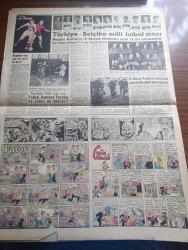 Hürriyet Gazetesi - Turkish Newspaper - 8 Aralık 1957 - Atina'ya göre İstanbul rumları baskı altında - polislere vitamin hapları verilmesine başlanmıştır fotoğraf - uçak biletleri ile döviz kaçakçılığı - Mebuslara maaş kesmek cezası - defileli çay fotoğraf - Kıbrıs'ta 3 Türk'ün öldürüldüğü cinayet kapatılmak isteniyor - daktilo ve sekreter kursları kış devresi mezunları fotoğraf - Robert kolej üniversite mi oluyor - Terkos'ta arıza şehre su nöbetle verilecek - Tepebaşı'nda yapılacak yeraltı garajı maketi - Mardin ve Nusaybin'de Petrol sondajı başlıyor - Torik akını her gün biraz daha artarak devam ediyor - Lale filmin sayın sinema severlere yeni yıl hediyesi işte altın liste - Türkiye Belçika Milli Futbol Maçı fotoğraf - bugünkü milli maç için takım kaptanı Turgay Şeren ve Lefter Küçükandonyadis ne dediler - Galatasaray Vasteras takımıyla çarşamba günü karşılaşıyor - Davis kupası'nda Amerika filipin'i yendi - Gökler hakimi Gordon karikatür - Fatoş Renkli Karikatür