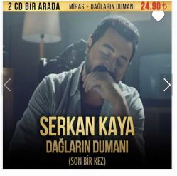 Serkan Kaya Dağların Dumanı  Miras 2 CD SIFIR JELATİNLİ AMBALAJINDADIR