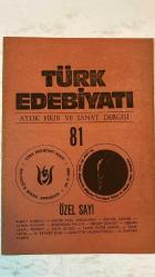 TÜRK EDEBİYATI AYLIK FİKİR VE SANAT DERGİSİ - MAYIS 1980 SAYI: 81 (ÖZEL NECİP FAZIL ARMAĞANI) NECİP FAZIL KISAKÜREK - SEVİNÇ ÇOKUM - SÜLEYMAN YALÇIN - RECEP DOKSAT - ORHAN EMİN BİLGİÇ - TAHİR KUTSİ MAKAL - TAHA - MUHİTTİN NALBANTOĞLU - A. GAFFAR - AHMET KABAKLI - AYHAN SONGAR - CEMAL FERSOY - M. ŞEVKET EYGI - TAŞKIN NECİP FAZIL OLAYI - EN BÜYÜK ŞAİR - TOHUM PİYESİNDEN “MAKİNA VE RUHÇULUK” - BENİM GÖZÜMLE NECİP FAZIL - TAM TAKIM EKSİKSİZ 52 SAYFA