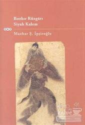 Bozkır Rüzgarı; Siyah Kalem