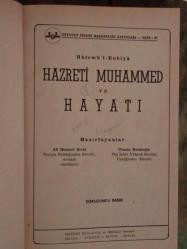 Hâtemü'l-Enbiyâ HAZRETİ MUHAMMED VE HAYATI
