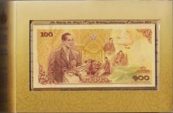 TAYLAND 100 BAHT 2011 HATIRA-KRAL 9. RAMA'NIN 84. DOĞUM GÜNÜ. ORİJİNAL FÖYÜNDE ÇİL.