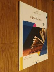 Eğitim Felsefesi / Anadolu Üniversitesi - AÖF - Açıköğretim