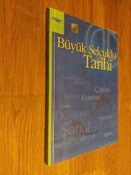 Büyük Selçuklu Tarihi / Anadolu Üniversitesi - AÖF - Açıköğretim