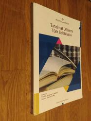 Tanzimat Dönemi Türk Edebiyatı I - 1 / Anadolu Üniversitesi - AÖF - Açıköğretim