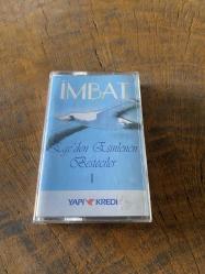 İMBAT - EGE'DEN ESİNLENEN BESTECİLER 1 - KASET