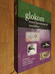 Glokom Temel Kavramlar ve Yenilikler