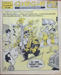 GIRGIR KENDİ HALİNDE BİR MİZAH DERGİSİ SAYI 460 YIL 1981 PAZAR GÜNLERİ ÇIKAR (TURGUT ÖZAL'DAN BİR YILLIK SEÇMELER...)