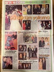 HAFTA SONU EKSTRA GAZETESİ DOĞUM GÜNÜ HEDİYESİ  ( Turkish Newspaper ) - 23 KASIM 1994  - 4 SAYFADIR -Selma Işıkoglu-Şebnaz Gürsel-Kanek Stauce-Gözlem Onal-Nuri Taşkent-Billur Kalkavan-Bora Milli-Senem Saygınsık-Melike Bozkurt-Murat Akdilık-Aydemir Akbaş-Zeynep Arslan-Ömür Kandiyoti-Ufuk Yıldırım-Nesra Tan-Zeki Zorlu-Ayşegül Tecimer-Bedri Baykam-Ahu Tuğbay-Yasemin Kozanoğlu-Saliha Ceylan Takla-Bilgin Akın-Ayşe Engin Gürak-Şükran Dömer-Ayşen Güngörz-Nedret Tanfer-Leonid Manjon-Feryal Gülman-Hülya Aksu-İnci Gazioğlu-Jale Öztrahan-Sema Yurtkul-Gül Dörtok-Esin Demirören-Saniye Çavuşoğlu-Saadet Ayaz-İhsan Şentürk-Ahmet Adar-Kapadokya-Kenan Bayburt-Mesut Ilgın-Tanju Başdoğan-Janet Soyak-Edip Soyak-Ayşe Ilgın-Selma Kuzey Taran-Ali Taran-Ümit Atay-Bora Bey-Sabriye Aslan-Serdar Eminoğlu-Necdet Katmer-Kadriye Katmer-Hacı Altın Şirakın Ügül-Veysel Şeyer-Tamer Yücetay-Timur Güzün-Dina Severa-Canan Öztürk-Şerif Yücetay-Müjdet Şenyüz-Hülya Katmer-Gültekin Katmer-Pelin Ekincioğlu-Ali Gül-Meltem Şeyda-