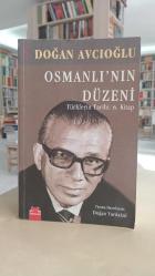Osmanlı'nın Düzeni - Türklerin Tarihi: 6. Kitap