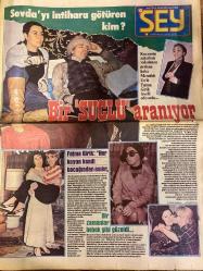 ŞEY HAFTALIK MAGAZİN GAZETESİ DOĞUM GÜNÜ HEDİYESİ  ( Turkish Newspaper ) - 17 ŞUBAT 1981 - TAM TAKIM 10 SAYFADIR -Fatma Girik-Memduh Ün-Sevda-Gökben-Kaya Mutlu-Yaşar Ekinci-Aytan Öncer-Yüksel Uzel-Suna Yıldızoğlu-Zerrin Özer-Nesrin Topkapı-Ümit Tokcan-Necla Nazir-Samime Sanay-Serbülent Sultan-Hülya Koçyiğit-Cemile Kutgün-Gönül Karaca-İzzet Altınmeşe-Hüner Coşkuner-Zuhal Tanyol-Nihal Koknar-Tülay Karaca-Gaye Artun-Leman Sam-Savaş Sökmen-Yalın Soylu-Atilla Yelken-Semra Ersoylu-Defne Yalnız-Bilgen Bengü-Lemi-Ertaç Ünsal-Nurhan Ergin-Funda-Fatos-Duygu-Perihan Sözmen-Mürşide Güngör-Emine Tan-Ayla Feryal-Mediha Şen-Aygören Özmen-Safiye Ferah-Akın Uğurlu-Mine Yalaz-Gülistan Sayın-Zehra Ferhan-Şakir Öner-Gülay Amap-Ünya Aykunoğlu-Ayşe Çakar-Tülay Karaağaç-Şenay Bayram-Zuhal Yorgancıoğlu -Necla Nazır-Çetin Alp-Yüksel Uzel-Zerrin Egeliler-Bülent Kınay-Yıldız Kaplan-Cahide Sonku-Parhan Soyer-Nebahat Çehre-Zerrin Özer-Helena Rubinstein-Tayyar Öztaş-Gönül Yazar-Yavuz Selekman-Savaş Yerli-Turgut Öza