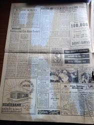 Hürriyet Gazetesi - Turkish Newspaper - 28 nisan 1955 - Gary Cooper Ve Greta Garbo fotoğraf - Diyarbakır'da bir kolordu ve 10 uçak haşerelerle harbe başlıyor - 750.000 dönümlük hububat ekili bir arazi parçası 2 gün müddetle insan ve hayvanlara tamamen kapalı bulunacak - Orgeneral Zekai Okan vazifesine yeniden başladı - mesken kredisi kuramızın altıncısında 20.000 lirayı Kadıköy'de Nesibe Kayaoğlu kazandı - komünizmin esir atom devleti - ecnebi havacılık şirketleri İstanbul'un merkez yaptılar - Güreş Federasyonu reisi Vehbi Emre Hüseyin Akbaş ve Hamit Kaplan'ı methetti - Akdeniz Kupası 30 Haziran 1956 tarihine kadar uzatıldı - Türkiye Mısır Davis Kupası karşılaşması - Kıbrıslı küstah Rumlar işi büsbütün azıttılar - Dünya sinemaskop filmlerinin en mükemmeli Arslan Yürekli Rişar Lale sinemasında - Karacaviran yazanlar İlhami Bilger ve Halil Tufan Yazı Dizisi - Kendi kalemi ile Marilyn Monroe fotoğraf - Alaaddin intikamı Taksim sinemasında - Türk dansözü Necla Ateş - Gripin