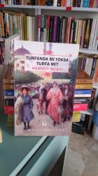 Turfanda Mı Yoksa Turfa Mı? - İKİNCİ EL