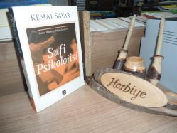 SUFİ PSİKOLOJİSİ - RUHUN BİLGELİĞİ, BİLGELİĞİN RUHU