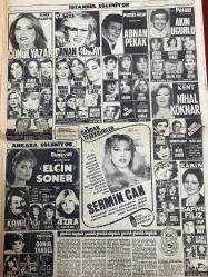 ŞEY HAFTALIK MAGAZİN GAZETESİ DOĞUM GÜNÜ HEDİYESİ  ( Turkish Newspaper ) - 18 MAYIS 1981 - TAM TAKIM 10 SAYFADIR -Zeki Müren-Bülent ersoy-Nilüfer-Ahu Tuğba-Nigar uluerer-Seçil heper-Yüksel Uzel-Neşe karaböcek-Ferdi Tayfur-Türkan Şoray-Güner Yılmaz-Nedret Pamir-Adnan Pekak-Gönül Yazar-Canan Somay-Meral Zeren-Müjdat Gezen-Sibel Egemen-Ersan Erdura-Nuray Kanbur-Gülistan Okan-Piraye Uzun-Şehriyar Gül-Arif Sıba-Aygürel Uzmen-Arzum-Ayla Erduran-Oya Tüfekçi-Selen Selin-Mehtap Bilen-Funda Fırat-İpek Erdem-Gaye Artun-Nihal Köknar-Safiye Liz-Gülşah Sayın-Harika Avcı-Harika Uncu-Aynur Akkum-Erkan Öcalık-Şükran Güngör-Ayşe Arman-Elçin Soner-Sermın Can-Kamil Sönmez-Yıldız Ateş-Mine Sarı-Azra Balkan-Gönül Tansel-Fatoş Dönmez-Tülin Tan-Deniz Erman-Saadet Gürses-Melek Uyanık-Hülya Gün-Ülkü Yıldız-Mandolya Yakar-Meluday Hanım-Nese-Saadet Gürses-Sermin Can-Bu mezar Ferdi Tayfur’u bekliyor-Verdiği sözler hep boş çıktı-2,5 milyonu sevgilisine veriyor ama-Uyuşturucunun kurbanı olmuştu-Türkan Şoray’ın son ç