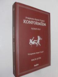 LOT.7 » Pragmata Siyaset Üçgeni Konformizm Üçüncü Cilt