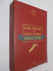 LOT.15 » Kamu Yönetimi ve Siyaset Biliminde Karar Verme