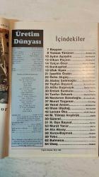 ÜRETİM DÜNYASI, AYLIK ÜRETİCİ FİKİR VE HABER DERGİSİ - EKİM 1995 SAYI: 8 H. OYA BAYSAL - OSMAN BAYSAL - AHMET BAYSAL - ALİ İHSAN GÜNAL - ABDULLAH BÖRÜBAN - LERZAN ÖKE - ALPER ALKAN - EMİNE SARILAR - HASAN BEHİL - TAMER KÜÇÜKEL - LEVENT VURAL - FULYA BOSTANCI - ESEN ÇUFAOĞLU - YAMAN TÖRÜNER - AYDIN AYAYDIN - CİHAN PAÇACI - YALÇIN ÖNER - VAROL CİVİL - UFUK UYAN - İZZETTİN ÖNDER - ÖZTİN AKGÜÇ - ATALAY ŞAHİNOĞLU - TAYFUN BAYAZIT - ATİLLA BAĞRIAÇIK - TANFER ÖZKANLI - NESTEREN DAVUTOĞLU - MURAT TAŞPINAR - YENAL ANSEN - İLHAN ULUDAĞ - M. YILMAZ ARIYÖRÜK - ATA AKSOY - MURAT YARAR YÖNETİLMEYEN TOPLAM KALİTE - BANKACILIK VE FİNANS SEKTÖRÜ - BANKAPİTAL - BANKA/KALİTE UYGULAMALARI - LEASING SEKTÖRÜ - KÜLTÜR/SANAT - EĞİTİM - ÇEVRE - TEKNOLOJİ VE YATIRIM - VAKIF LEASING - XEROX-BAYMAK - TEBA - USAŞ - BULMACA - TAM TAKIM EKSİKSİZ 66 SAYFA