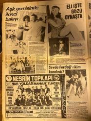ŞEY HAFTALIK MAGAZİN GAZETESİ DOĞUM GÜNÜ HEDİYESİ  ( Turkish Newspaper ) - 30 AĞUSTOS 1982 - TAM TAKIM 12 SAYFADIR -Barış manço-Yüksel Uzel-Ahmet Özhan-Savaş eşici-Kadir İnanır-Ahu Tuğba-Emel Sayın-Bedia Akartürk-Senay Düdek-İbrahim Tatlıses-Samime Sanay-Sezen Aksu-Belkıs Akkale-Necla Nazır-Mine Koşan-Müjde Ar-Müjdat Gezen-Perran Kutman-Mehtap Ar-A. Rıza Gündoğdu-Hülya Süer-Zerrin Özer-Seyyal Taner-Arif Şentürk-Funda Akarı-Uğur Böcekleri-Hüsamettin Subaşı-Seyhan Tutu-Nur Yoldaş-Mahmut Tuncer-Azra Balkan-Işıl Yücesoy-Enis Fosforoğlu-Nurhan Damcıoğlu-Balarısı Özdemir-İlhan Daner-Osman Yağmurdereli-Tolga Han-Sevda Ferdağ-Atilla Yelken-Zerrin-Nil Burak-Sibel Egemen-Neşe Karaböcek-Ümit Besen-Erkin Koray-Sevil Büdeü-Seda-Rıfat Ababay-Kainat Barkan Pajonk Oooo Bu ne aşk-Sanat diye diye-Kadir İnanır’ın başını döndüren sahneler-Batı müziğinde ben de varım-Fuar öncesi son cümbüş-Bu kadınlar Türk halk müziğine yakışmıyor-Hüzünlü nikah-Aşk gemisinde ikinci balayı-Ajda Pekkan-Sevda Ferdağ