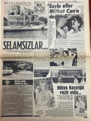 ŞEY HAFTALIK MAGAZİN GAZETESİ DOĞUM GÜNÜ HEDİYESİ  ( Turkish Newspaper ) - 9 AĞUSTOS 1982 - TAM TAKIM 12 SAYFADIR - Gönül Yazar-Kayıp yeliz bulundu-Ufuk deveci-Nesrin Topkapı-Mine Mutlu-Ajda Pekkan-Önder Peker-Ayşen Cansev-Semra İnanç-Coşkun Bilge-Ahu Tuğba-Türkan Şoray-Seher Şeniz-Seyyal Taner-Banu Alkan-Sezen Aksu-Şebnem Aksu-Ayşe Tural-İsmail Kılıç-Mahmut Hekimoğlu-Gülgün Giritli-Sezer Güvenirgil-Yalçın Solman-Ersan Erdura-Nihal Arda-Gönül Akkor-Nigar Uluer-Sezen Aksu-Mithat Can-Hülya Koçyiğit-Gülistan Okan-Zeki Müren-Prenses Banu-Tülay Özer Ahu Tuğba anlatıyor-Bir milyoner nasıl tavlanır-Olayların kadını olay yaratan kitabı okuyor-Onunla nasıl aşk yapılır-Benimkinden güzeli yok-Gözlerimi ben de beğeniyorum-Göbeğimi beğeniyorum-Belim güzelliğini dansa borçluyum-Her yerimi beğenirim ama göğüslerimi-Dudaklarımı boyamaya bayılıyorum-Dolandirildilar-Bu gelin tacında keramet var-Büyük aşk ana aşkını unutturdu-Ersan Erdura’ya üçüncü damat geldi-Kısa yoldan köşeyi arıyorlar-Nihal Arda mura