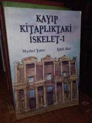 Kayıp Kitaplıktaki İskelet - 1