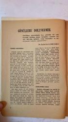 SEVGİ DÜNYASI DERGİSİ - EKİM 1981 SAYI: 154 DR. REFET KAYSERİLİOĞLU - GÜNGÖR ÖZYİĞİT - SALİM KABATAŞ - CENK KORAY - HALİL CİBRAN - A.H.T. - ACAR DOĞANGÜN GÖNÜLLERE DOLUVERMEK - YÜZÜNÜ BURUŞTURAN - KÜÇÜLMESİNİ BİLMEK - SEVGİ VE SAYGI ÜZERİNE - DERGİ GECİKMESİ VE OKUR DESTEĞİ - GERÇEK KERAMET - MUCİZE NEDİR - MUCİZE VE KERAMET İKİLİSİ - PEYGAMBER VE ÇOCUK - SPIRITUALİZM VE YAŞAM YOLU - EKTOPLAZMA VE FİZİKSEL OLGULAR - BEDENSEL MANYETİK MADDELER - RUHSAL OPERATÖRLER VE MADDELEŞME - TAM TAKIM EKSİKSİZ 42 SAYFA