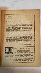SEVGİ DÜNYASI DERGİSİ - AĞUSTOS 1981 SAYI: 152 DR. REFET KAYSERİLİOĞLU - GÜNGÖR ÖZYİĞİT - SALİM KABATAŞ - ACAR DOĞANGÜN ÖZDE BİRDİR İNSAN - İÇSEL SAVAŞ VE DOĞRU YOLA DÖNÜŞ - YÜKSELME VE BEŞ ESAS - DÜNYAYA TEKRAR GELMEK - GEÇMİŞ HAYATLARI HATIRLAMA OLAYLARI - EKMİNEZİ İLE RUH DENEYİMLERİ - BİLİMSEL ÖRNEKLERLE REENKARNASYON - BUGÜNÜN DİLİYLE HADİSLER - VAHİY VE PEYGAMBERLİK - SPİRİTUALİZM VE YAŞAM YOLU - TANRI’NIN İŞLEYİŞİ VE RUHSAL HİYERARŞİ - RUHSAL YASALAR: İYİLİK, GERÇEK, GÜZELLİK, HAK, SEVGİ - RUHLAR ARASI KÖPRÜ OLARAK SEVGİ - BELGELERLE İKİ VE DAHA ÇOK YAŞAM KİTABI - DÜNYA BİRLİĞİ VE ÖLÜM KORKUSUNUN AZALMASI - İNANMAK VE İNKÂR ARASINDA BİREYİN SEÇİMİ - TAM TAKIM EKSİKSİZ 42 SAYFA