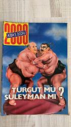 2000 İKİBİN’E DOĞRU AKTÜALİTE DERGİSİ – SAYI 22 – 31 MAYIS–6 HAZİRAN 1992 – 64 SAYFA TURGUT MU SÜLEYMAN MI? – DEMİREL’İN 1960 SORGUSU: “DYP’Yİ VE MENDERES’İ CESARETLE SAVUNDU” – GORBAÇOV REFORMLARI DOĞU AVRUPA’DA NASIL YANKILANDI? – TRABZON LİSESİ’NİN 100. YILI – ASIRLIK LİSE İSYAN YARATTI – DÜZEN PARTİLERİNE GÜVEN SIFIR – SİYASETTE YENİ ARAYIŞLAR – LİDERLİKTE YORGUNLUK – SEÇMENİN TERCİHİ DEĞİŞİYOR – EĞİTİMDE EŞİTSİZLİK – KÜLTÜRDE KİMLİK ARAYIŞI – SPORDA KADININ YÜKSELİŞİ – TARİHTE LİDERLİK KAVGALARI – SAĞLIKTA SİSTEM KRİZİ – EKONOMİDE GÜVEN BUNALIMI – BİLİMDE YENİ UFUKLAR – ÇOCUKLARDA EĞİTİM HAKKI – KADININ TOPLUMDAKİ YERİ – ÇEVREDE YIKIM VE DİRENİŞ – DÜNYADA YENİ DENGELER – YAZI İŞLERİ – MEKTUPLAR – GÖRÜŞLER – HABER – SÖYLEŞİLER – DOSYA – YORUM – EĞİTİM – BİLİM-TEKNİK – KÜLTÜR-SANAT – SPOR – EKOLOJİ – TARİH – DÜNYA – EKONOMİ – SAĞLIK – KADIN – ÇOCUK  TURGUT ÖZAL – SÜLEYMAN DEMİREL – ADNAN MENDERES – DOĞU PERİNÇEK – SONER YALÇIN – SEMİH POROY – CEMAL SÜREYA – NECATİ CUMALI – MELİH CEV