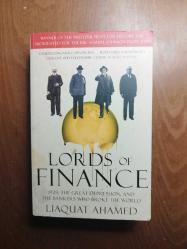 Lords of finance: The bankers 1929 great depression and the bankers who broke the world [Büyük Buhran'ın Bankacıları ve Küresel Çöküşün Anatomisi]