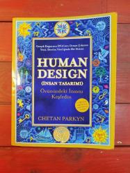 Human Design (İnsan Tasarımı) - Özünüzdeki İnsanı Keşfedin