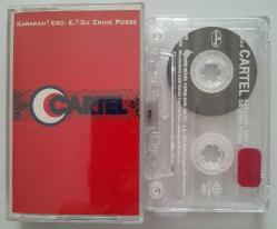 CARTEL KARAKAN ERCİ E Kaset  .49