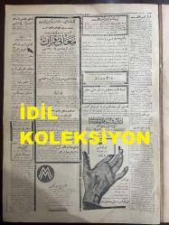 Osmanlıca Cumhuriyet Gazetesi, Orijinal Dönem Basım, (Ottoman Newspaper) - 13 Şubat 1928 - Sayı: 1354 - Hicri: 21 Şaban 1346 - Divan-ı Ali'de Dünkü İsticvaplar Pek Ziyade Şayan-ı Dikkat Oldu. Dünkü Celsede İhsan Bey'in İsticvabı İkmal Olundu. İhsan Bey'den Sonra Sıra İle Nazım Bey ve Diğer Maznunlar İsticvap Edilmiştir, Müsteşar Hüsamettin ve Fahri Beylerin Cevapları, Sabık Bahriye Vekilini Hayli Sinirlendirmiştir - Kumkapı Amerikan Mektebinde de Mi? Maarif Eminliğine, Amerikalı Muallimlerin Kızlarımızdan Birini Tanassur Ettirmeye Çalıştıkları İhbar Edildi - Maarif Cemiyeti İstanbul'da Bir Talebe Yurdu Açacak. Ayrıca Ankara ve İstanbul'da Süratle Birer Kız Mektebi Tesis Edilecektir, Bu Mektepler Kızlarımızı Ecnebi Meteplerden Vareste Kılacak Mükemmeliyette Olacaktır - Alışan İçer! Tütün İnhisarı Hilal-i Asfer'i Nasıl Karşılıyor: Şehrimizdeki Bazı Doktorlar Tütün ve Tütün Tiryakiliği İle Mücadele Etmek Üzere 