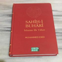 SAHİH-İ BUHARİ İslamın İlk Yılları